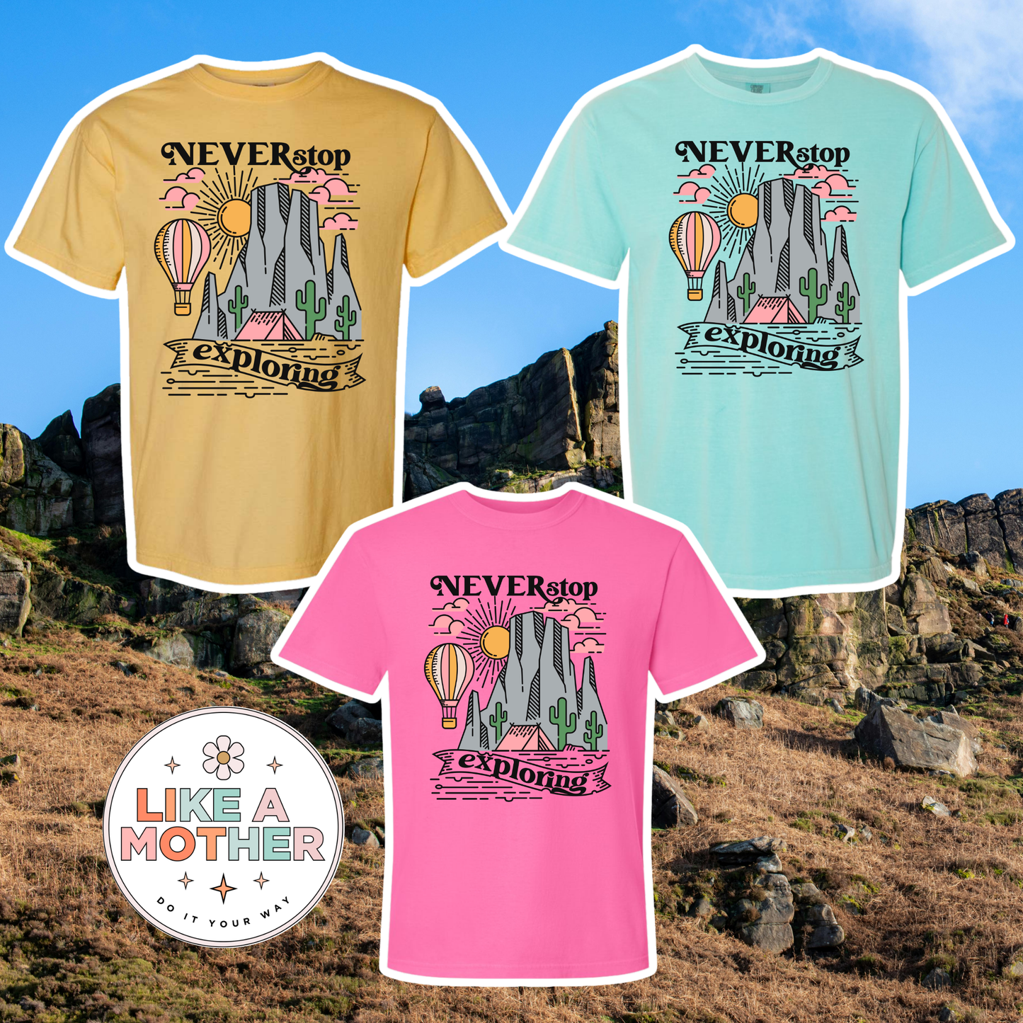 Never Stop Exploring Tee