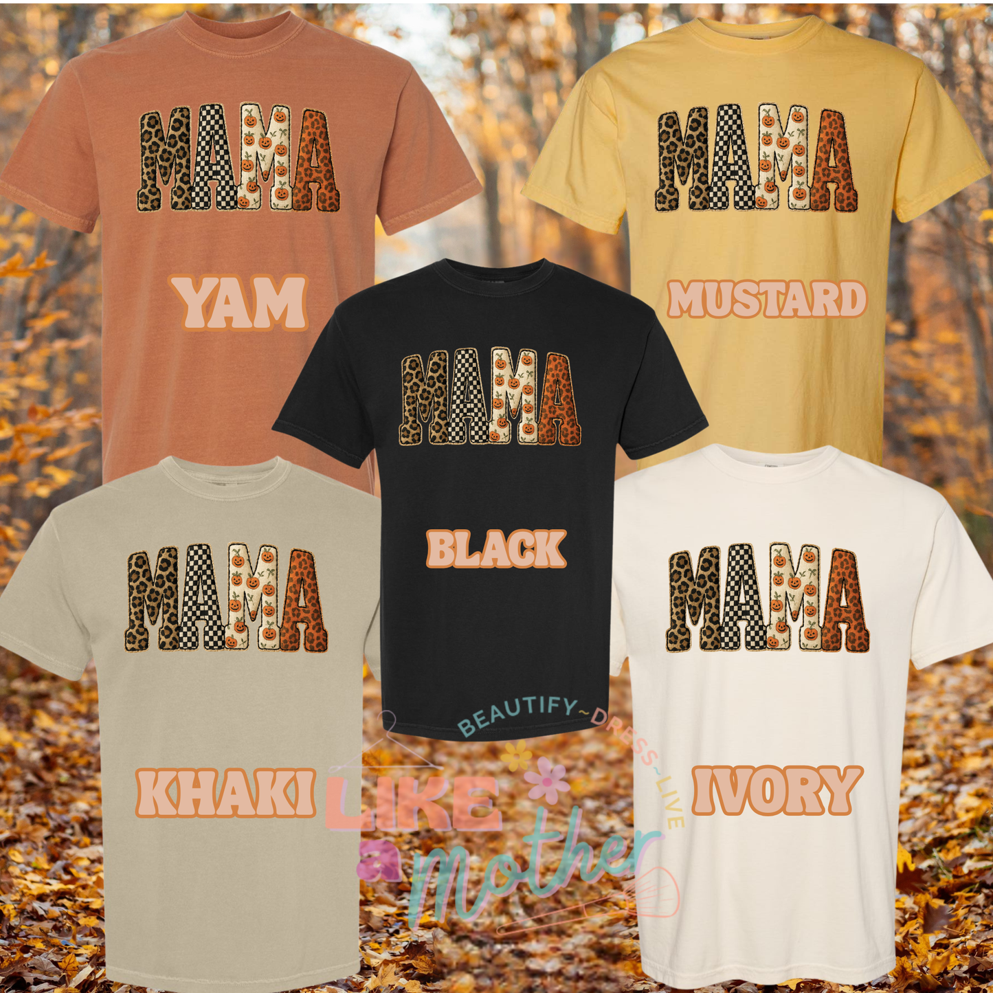 MAMA Autumn Tee (Comfort Colors)