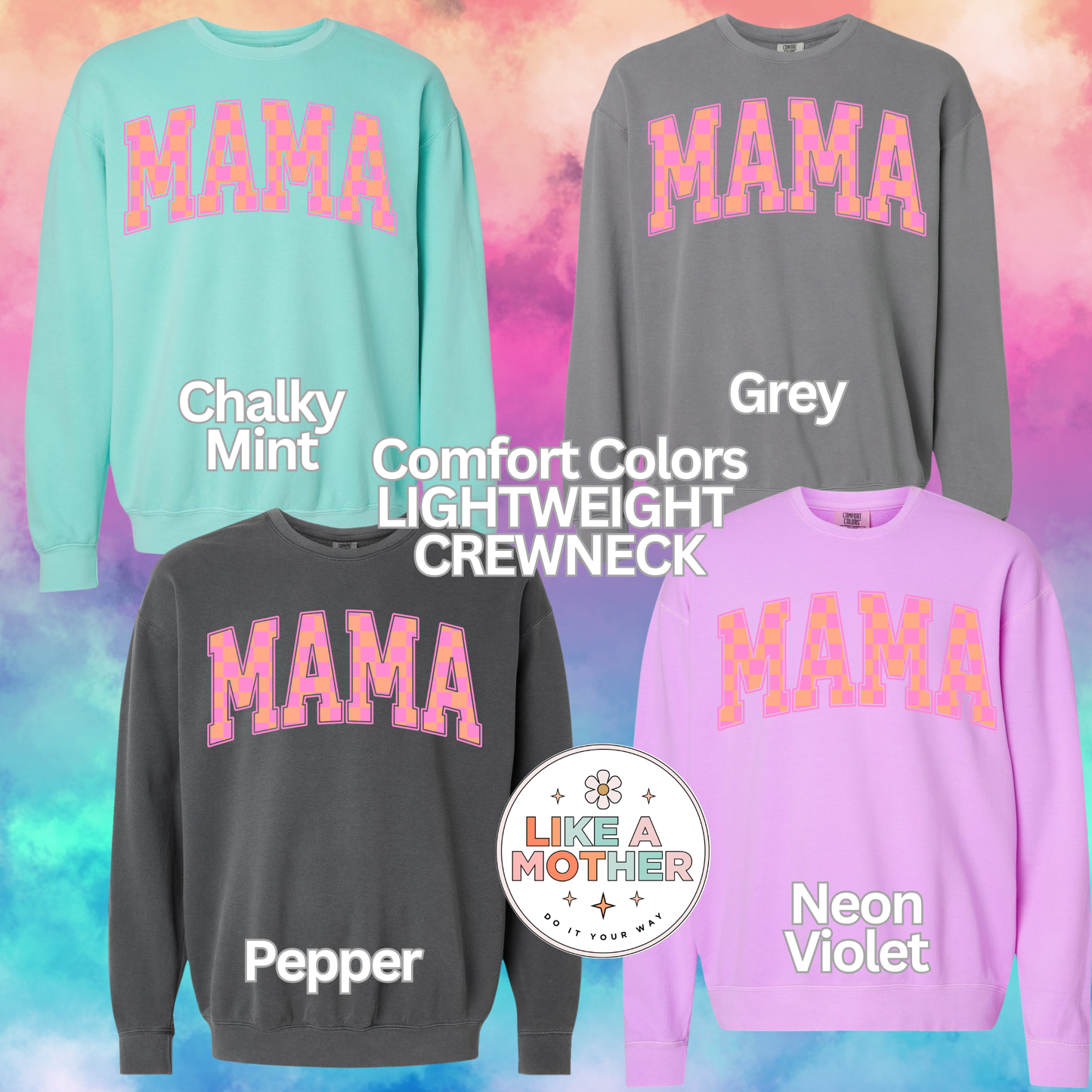 Mama Crewneck & Tee